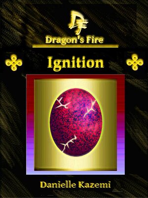 cover image of Ignition (#12) (Dragon's Fire)